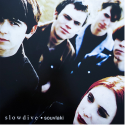 Slowdive Souvlaki VINYL LP