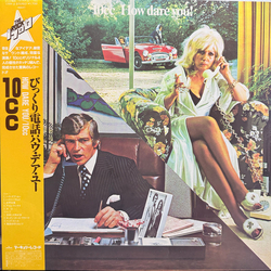 10cc How Dare You! JAPANESE VINYL LP
