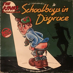 The Kinks The Kinks Present Schoolboys In Disgrace VINYL LP