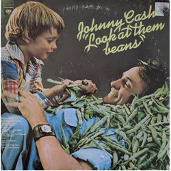 Johnny Cash Look At Them Beans VINYL LP