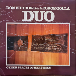 Don Burrows•George Golla Duo Other Places Other Times Vinyl LP USED