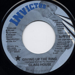 Glass House Giving Up The Ring USED VINYL 7INCH 45 RPM