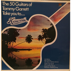 The 50 Guitars Of Tommy Garrett The 50 Guitars Of Tommy Garrett Take You To... Hawaii Vinyl LP USED
