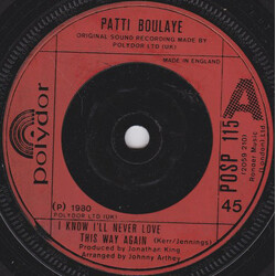 Patti Boulaye I Know I'll Never Love This Way Again USED VINYL 7INCH 45 RPM SINGLE