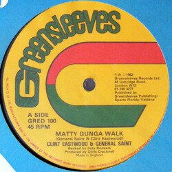 Clint Eastwood And General Saint Matty Gunga Walk USED VINYL 12INCH 45 RPM