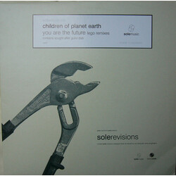 Children Of Planet Earth You Are The Future (Lego Remixes) Vinyl 12" USED