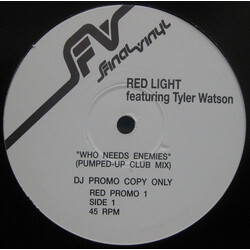 Red Light / Tyler Watson Who Needs Enemies USED VINYL 12INCH PROMO 45 RPM