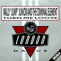 Wally Jump Jr & The Criminal Element Turn Me Loose VINYL 12" USED