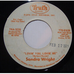 Sandra Wright Lovin' You, Lovin' Me USED VINYL 7INCH 45 RPM SINGLE PROMO