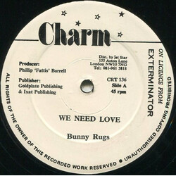 Bunny Rugs We Need Love USED VINYL 12INCH 45 RPM