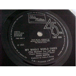 David Ruffin My Whole World Ended (The Moment You Left Me) Vinyl 7" USED