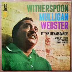 Jimmy Witherspoon / Gerry Mulligan / Ben Webster / Mel Lewis / Leroy Vinnegar / Jimmy Rowles At The Renaissance Vinyl LP USED