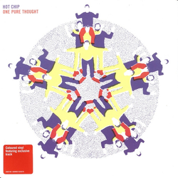 Hot Chip One Pure Thought Vinyl 7" USED