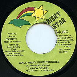 Chaka Demus Walk Away From Trouble USED VINYL 7INCH 45 RPM