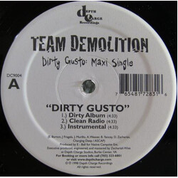 Team Demolition Dirty Gusto: Maxi Single USED VINYL 12INCH 33 S RPM