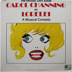 Carol Channing The Original Cast Album - Carol Channing As Lorelei: A Musical Comedy Vinyl LP USED