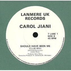 Carol Jiani Should Have Been Me USED VINYL 7INCH 45 RPM