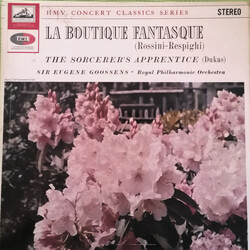 Gioacchino Rossini / Ottorino Respighi / Paul Dukas / The Royal Philharmonic Orchestra / Sir Eugene Goossens La Boutique Fantasque / L'Apprenti Sorcie