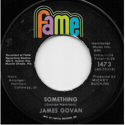 James Govan Something / You Get A Lot To Like USED VINYL 7INCH SINGLE 45 RPM