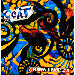 Goat (5) Your Love Isa Mine USED VINYL 12INCH