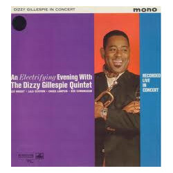 Dizzy Gillespie Quintet An Electrifying Evening With The Dizzy Gillespie Quintet Vinyl LP USED