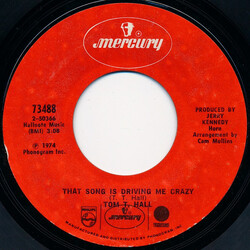 Tom T. Hall That Song Is Driving Me Crazy / Forget It VINYL 7" USED