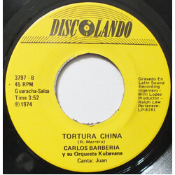 Carlos Barberia / Orquesta Kubavana Porque Te Has Ido USED VINYL 7INCH 45 RPM SINGLE