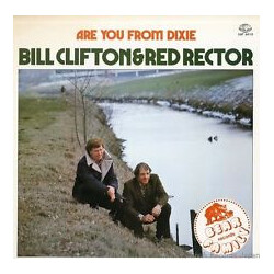 Bill Clifton / Red Rector Are You From Dixie Vinyl LP USED