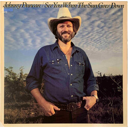 Johnny Duncan (3) See You When The Sun Goes Down Vinyl LP USED
