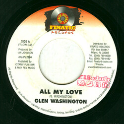 Glen Washington All My Love USED VINYL 7INCH 33 S RPM