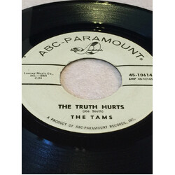 The Tams The Truth Hurts / Why Did My Little Girl Cry USED VINYL 7INCH 45 RPM SINGLE PROMO