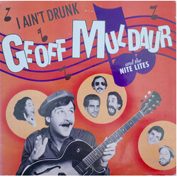 Geoff Muldaur / The Nite Lites I Ain't Drunk Vinyl LP USED