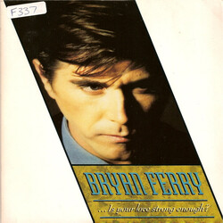 Bryan Ferry Is Your Love Strong Enough USED VINYL 7INCH PROMO
