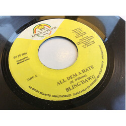 Bling Dawg All Dem A Hate USED VINYL 7INCH 45 RPM