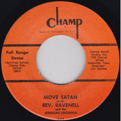 Rev. Ravenell And The Jeremiah Ensemble Move Satan / I'm Going Home USED VINYL 7INCH 45 RPM