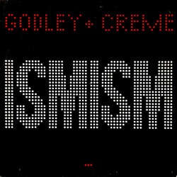 Godley & Creme Ismism Vinyl LP USED