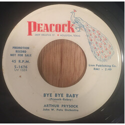 Arthur Prysock Bye Bye Baby / Too Long I've Waited USED VINYL 7INCH 45 RPM SINGLE PROMO