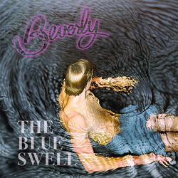 Beverly (10) The Blue Swell Vinyl LP USED