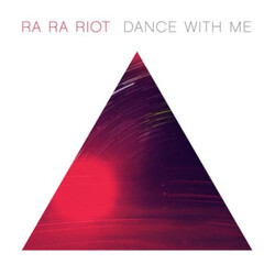 Ra Ra Riot Dance With Me USED VINYL 7INCH 45 RPM SINGLE