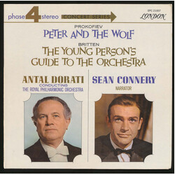 Sergei Prokofiev / Benjamin Britten / Antal Dorati / The Royal Philharmonic Orchestra / Sean Connery Peter And The Wolf /  The Young Person's Guide To