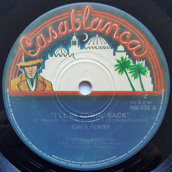 Greg Perry I'll Be Comin' Back Vinyl 7" USED