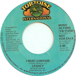 Legacy (13) I Must Confess USED VINYL 7INCH 45 RPM PROMO STYRENE STEREO MONO