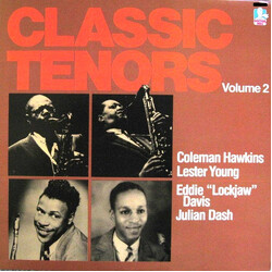 Coleman Hawkins / Lester Young / Eddie "Lockjaw" Davis / Julian Dash Classic Tenors Volume 2 Vinyl LP USED