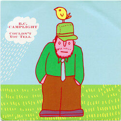B.C. Camplight Couldn't You Tell USED VINYL 7INCH SINGLE