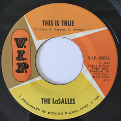 The LaSalles This Is True / La La La La La USED VINYL 7INCH 45 RPM