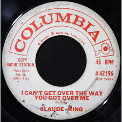 Claude King (2) I Can't Get Over The Way You Got Over Me/The Comancheros USED VINYL 7INCH 45 RPM PROMO