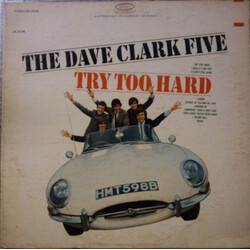 The Dave Clark Five Try Too Hard Vinyl LP USED