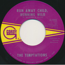 The Temptations Runaway Child, Running Wild / I Need Your Lovin' USED VINYL 7"