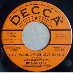 Alex Harvey & His Soul Band I Just Wanna Make Love To You / New Orleans USED VINYL 7INCH 45 RPM SINGLE PROMO