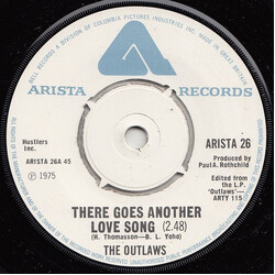 Outlaws There Goes Another Love Song / Keep Prayin' USED VINYL 7INCH SINGLE 45 RPM